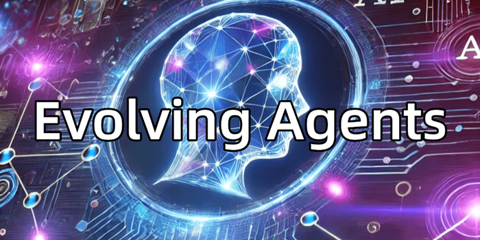 Evolving Agents